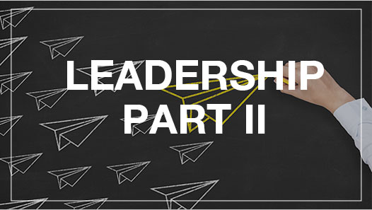 Leadership Part II